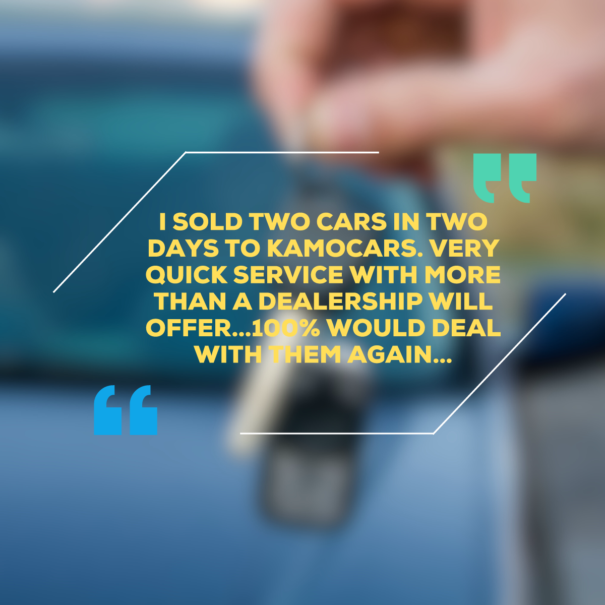 Kamocars customer testimonial: I sold two cars in two days to Kamocars. Very quick service with more than a dealership will offer. 100% would deal with them again.